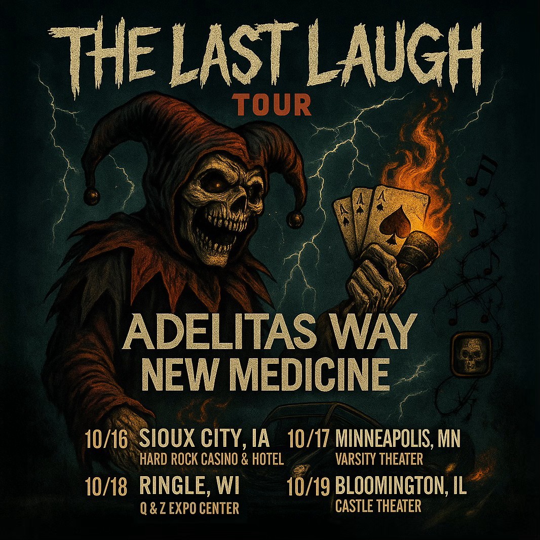 Adelitas Way & New Medicine